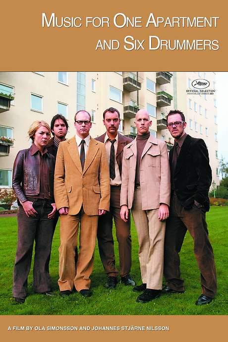 Music for One Apartment and Six Drummers (2001) movie poster