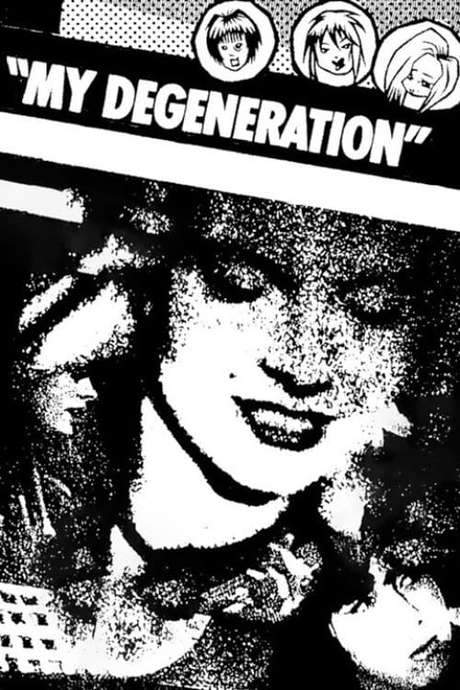 My Degeneration (1990) movie poster