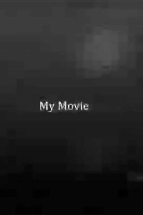 My Movie (2016) movie poster