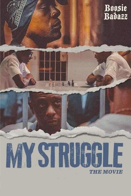 My Struggle (2021) movie poster