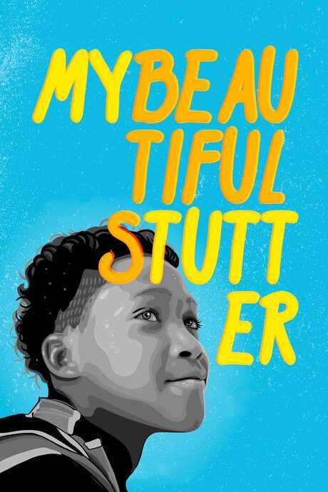 My Beautiful Stutter (2019) movie poster