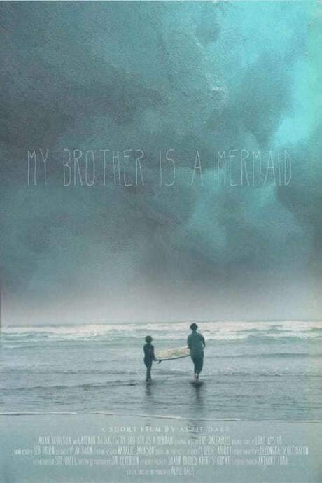 My Brother is a Mermaid (2019) movie poster