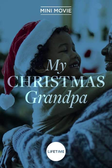 My Christmas Grandpa (2017) movie poster