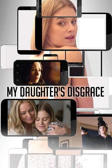 My Daughter’s Disgrace (2016) movie poster