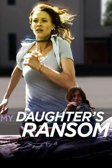 My Daughter’s Ransom (2019) movie poster