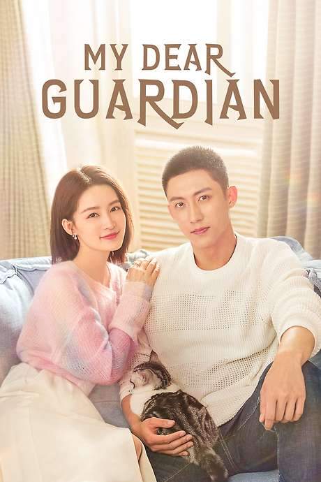 My Dear Guardian (2021) movie poster