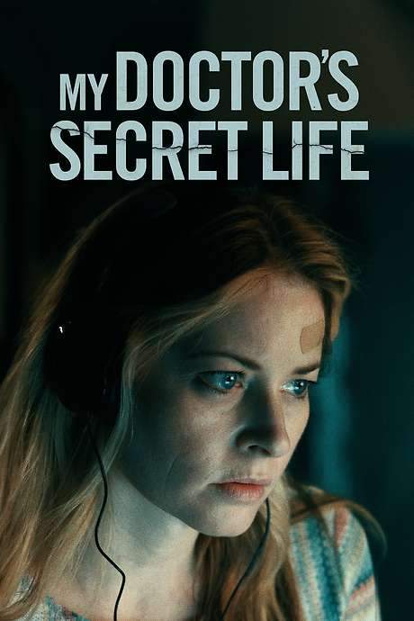 My Doctor’s Secret Life (2023) movie poster