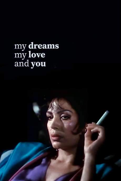 My Dreams, My Love, and You (1987) movie poster