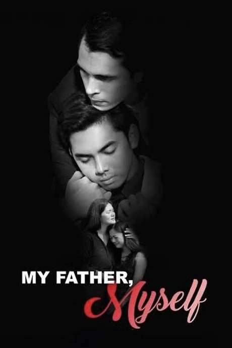 My Father, Myself (2022) movie poster