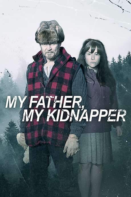 My Father, My Kidnapper (2019) movie poster