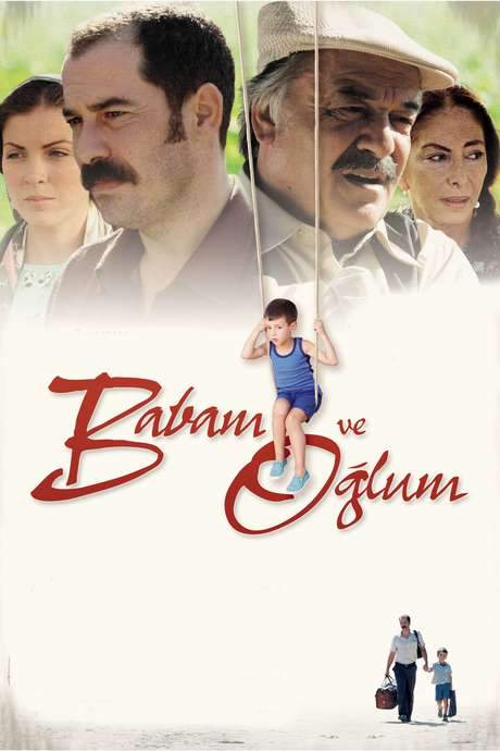 My Father and My Son (2005) movie poster