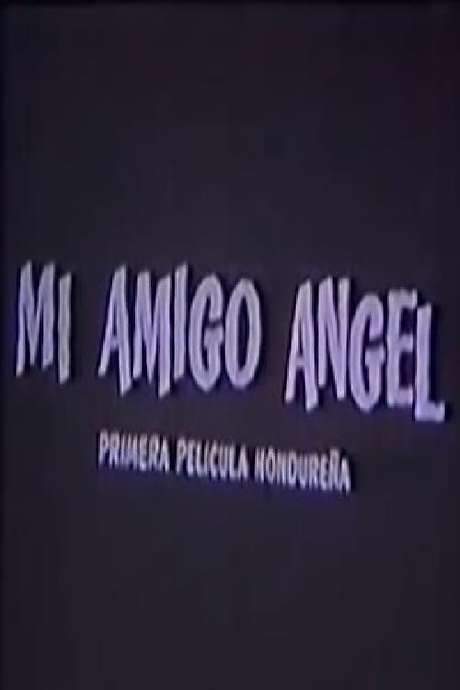 My Friend Ángel (1964) movie poster