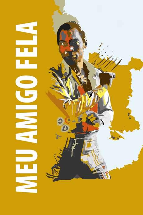My Friend Fela (2019) movie poster