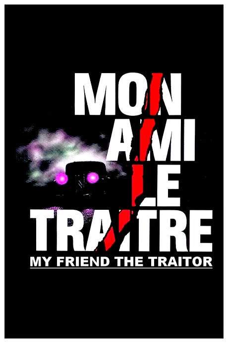 My Friend the Traitor (1988) movie poster