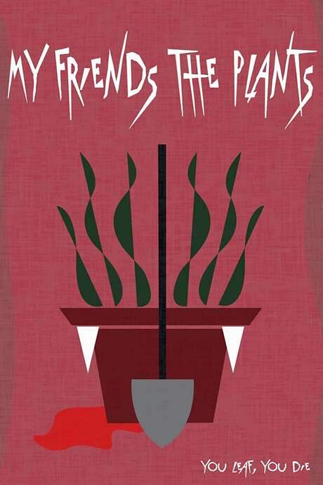 My Friends The Plants (2021) movie poster