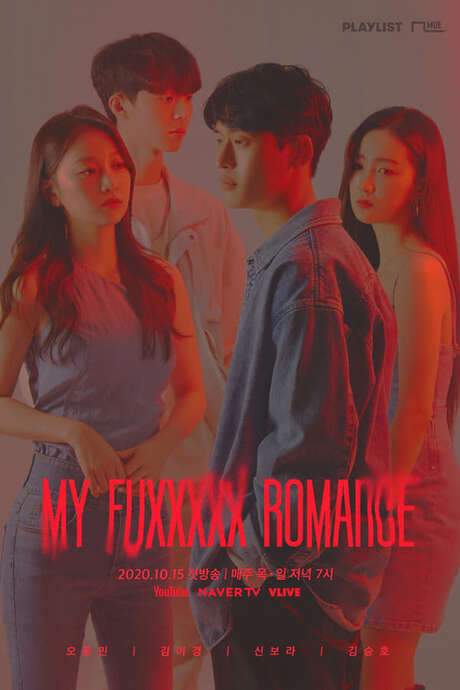 My Fuxxxxx Romance (2020) movie poster