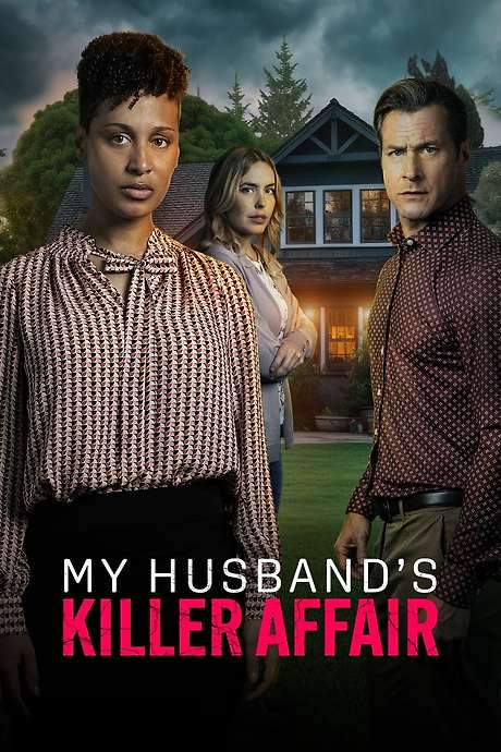 My Husband’s Killer Affair (2024) movie poster