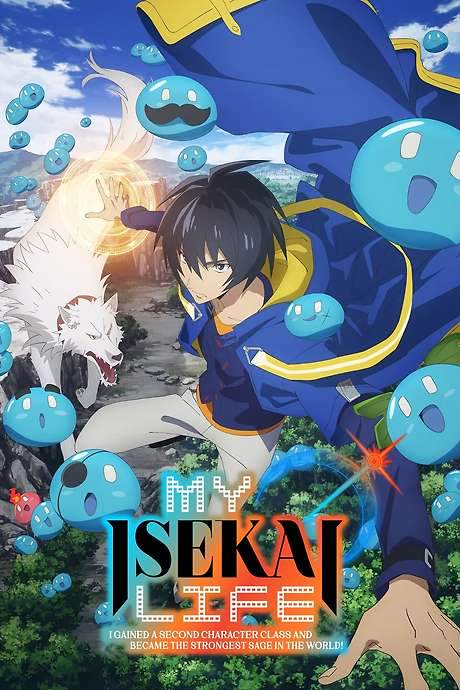 My Isekai Life: I Gained a Second Character Class and Became the Strongest Sage in the World! (2022) movie poster