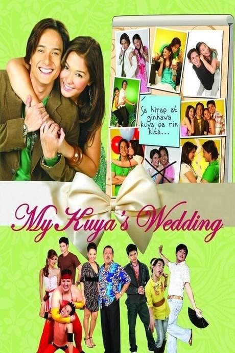 My Kuya’s Wedding (2007) movie poster