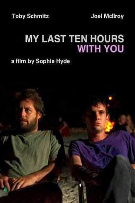 My Last Ten Hours with You (2007) movie poster