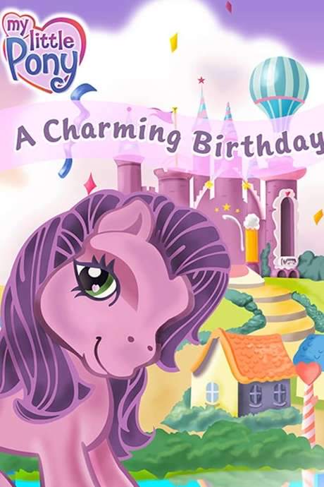 My Little Pony: A Charming Birthday (2003) movie poster