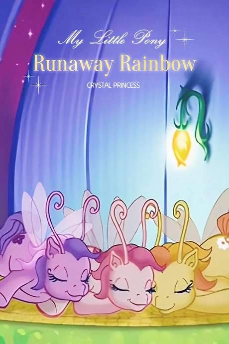 My Little Pony: The Runaway Rainbow (2006) movie poster