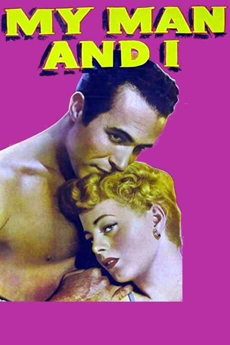 My Man and I (1952) movie poster