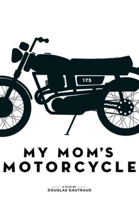 My Mom’s Motorcycle (2014) movie poster