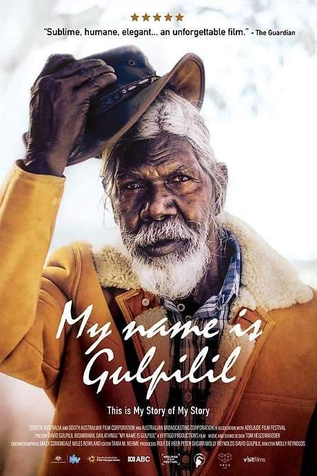 My Name Is Gulpilil (2021) movie poster