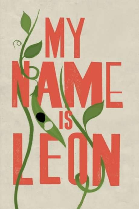 My Name Is Leon (2022) movie poster