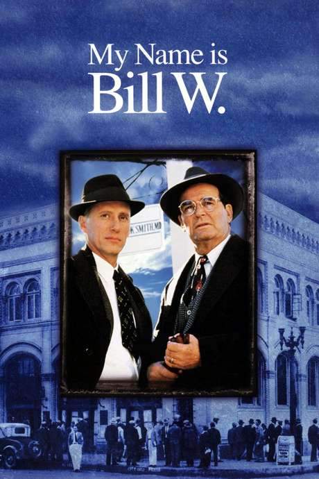 My Name Is Bill W. (1989) movie poster
