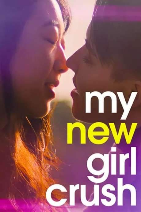 My New Girl Crush (2024) movie poster