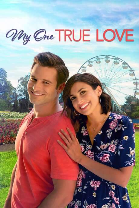My One True Love (2022) movie poster