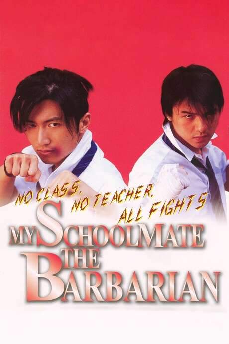My Schoolmate, the Barbarian (2001) movie poster