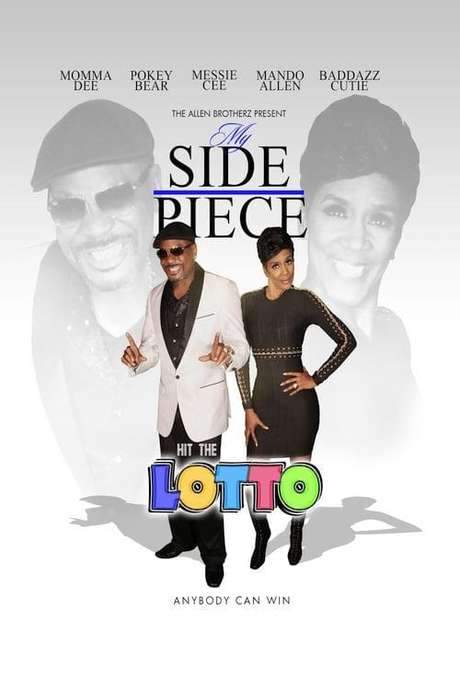My Side Piece Hit the Lotto (2018) movie poster
