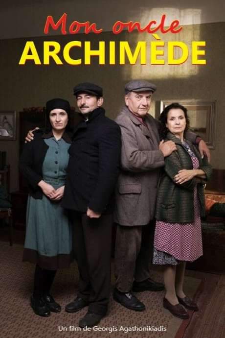 My Uncle Archimedes (2018) movie poster