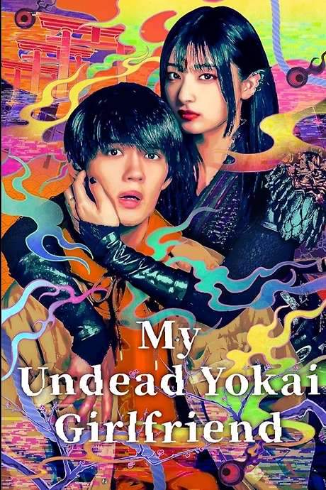 My Undead Yokai Girlfriend (2024) movie poster