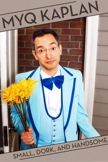 Myq Kaplan: Small, Dork and Handsome (2014) movie poster