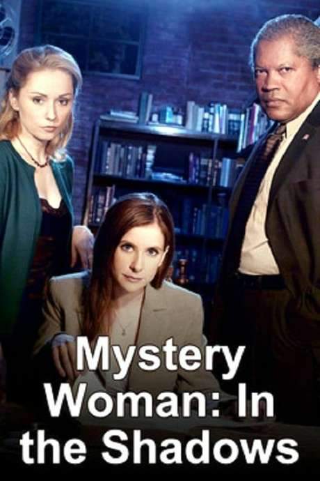 Mystery Woman: In the Shadows (2007) movie poster