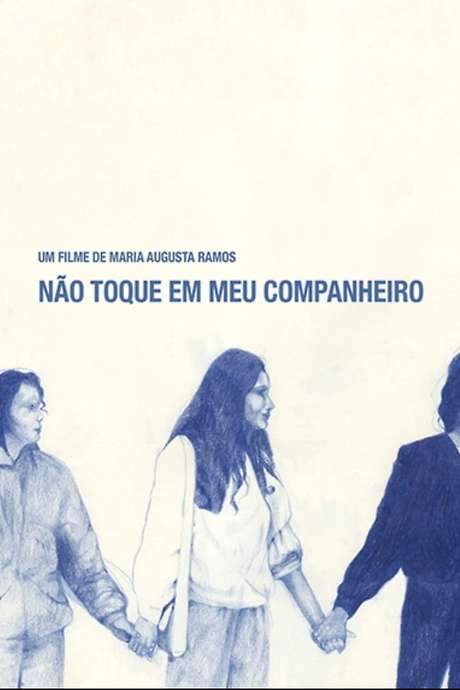 Não Toque Em Meu Companheiro (2020) movie poster