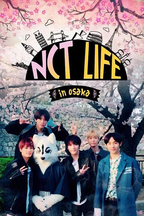 NCT Life: in Osaka (2017) movie poster