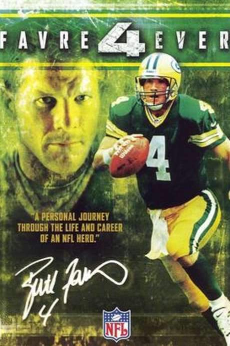 NFL: Favre 4 Ever (2006) movie poster