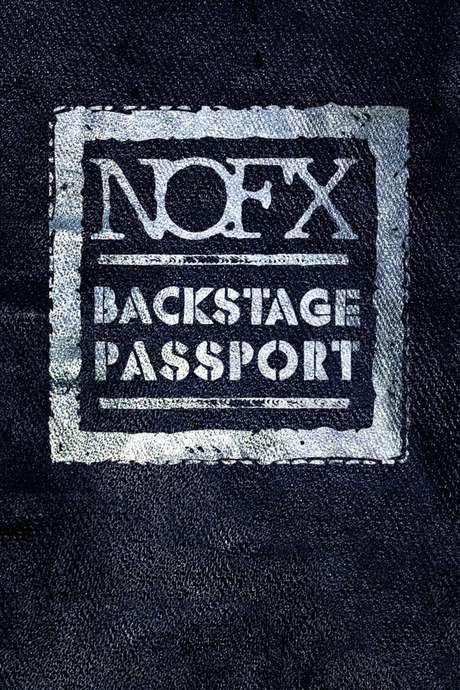 NOFX: Backstage Passport (2008) movie poster