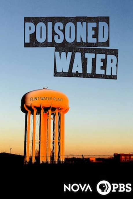 NOVA: Poisoned Water (2017) movie poster