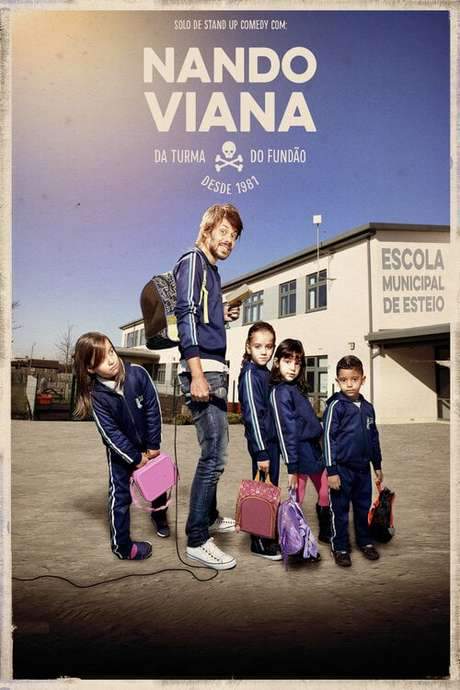 Nando Viana: Da Turma do Fundão desde 1981 (2016) movie poster