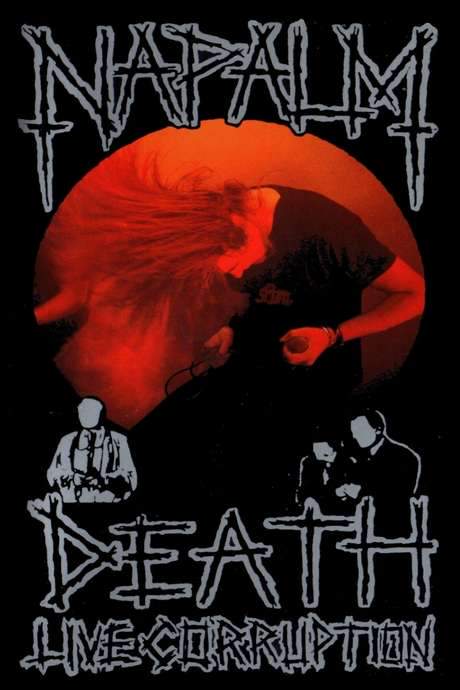 Napalm Death: Live Corruption (1990) movie poster