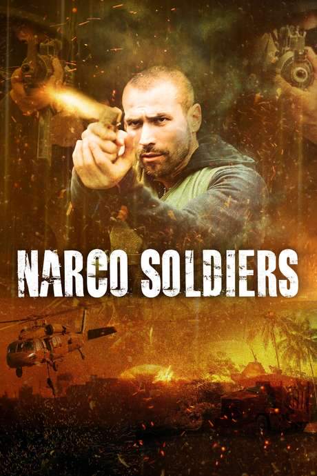 Narco Soldiers (2019) movie poster