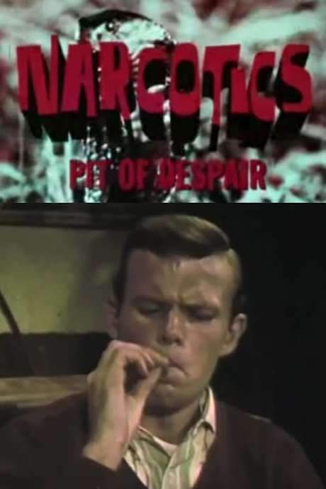 Narcotics: Pit of Despair (1967) movie poster