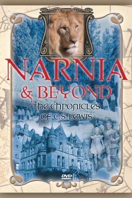 Narnia & Beyond: Chronicles of C.S. Lewis (2005) movie poster