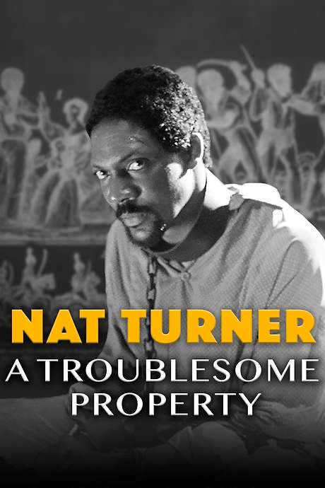 Nat Turner: A Troublesome Property (2003) movie poster